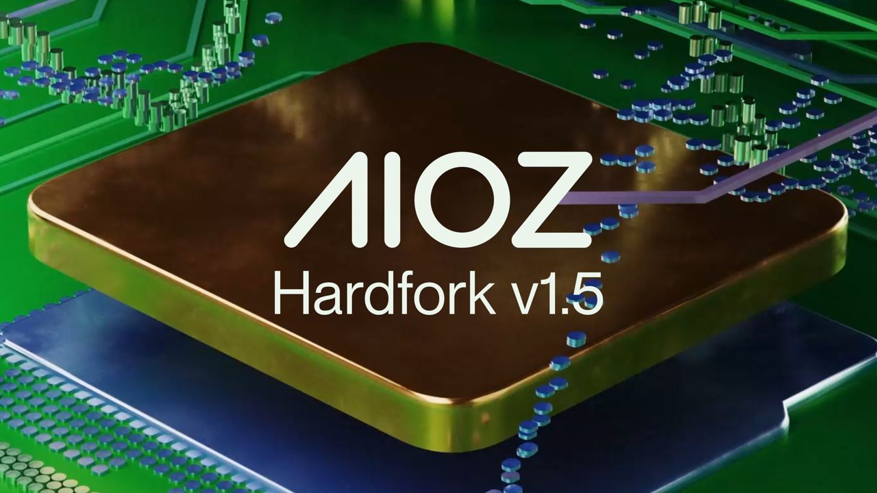 AIOZ Network Upgrade & Hardfork v1.5.0