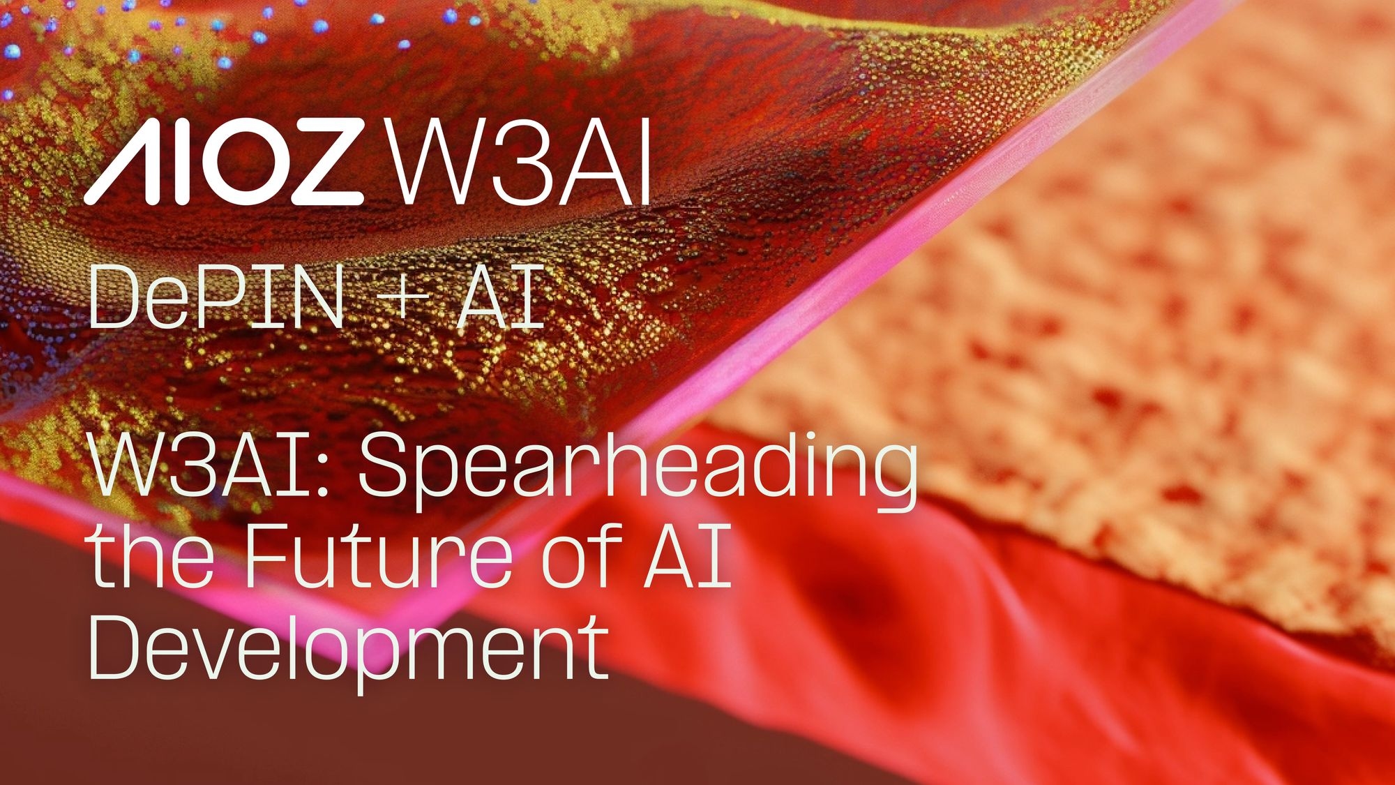 W3AI: Spearheading the Future of AI Development