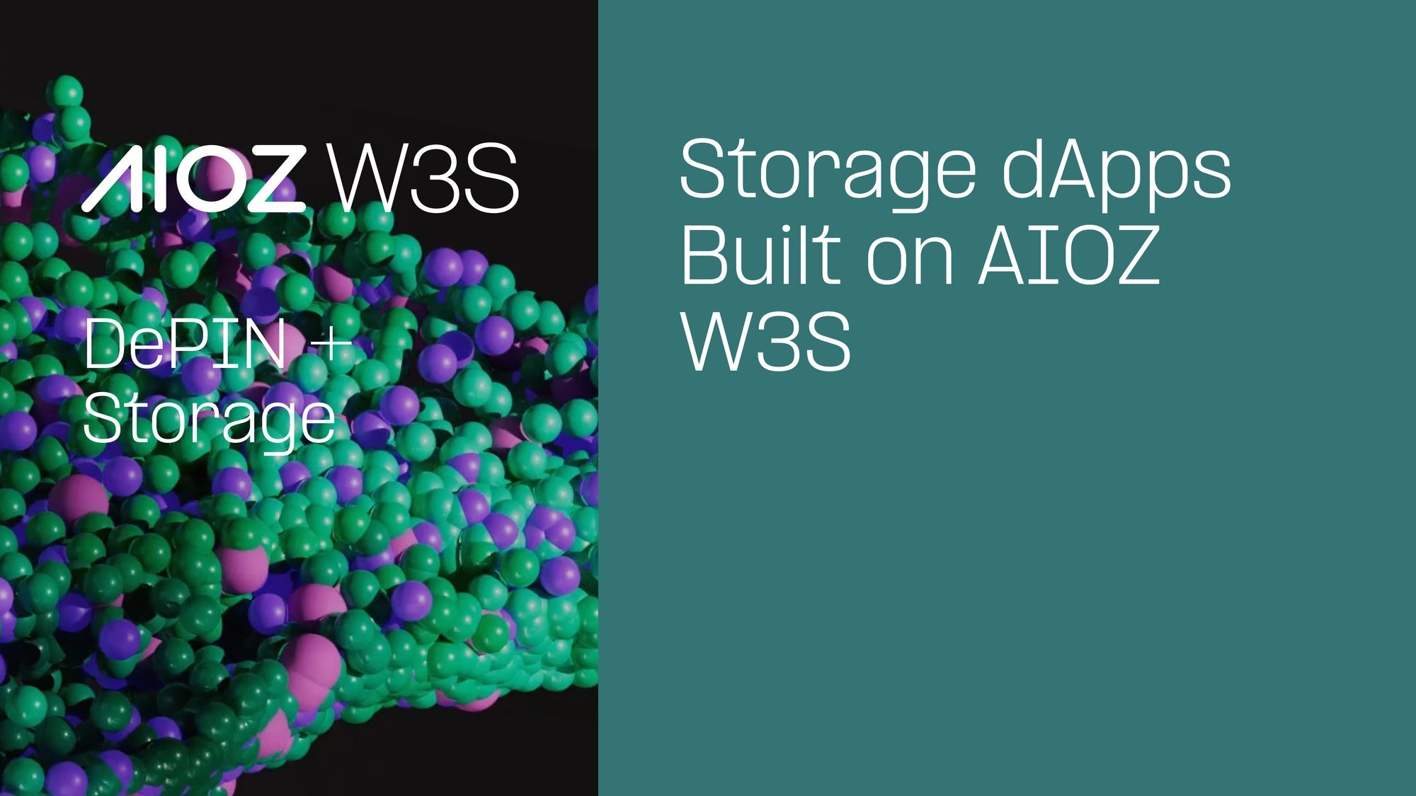 Storage dApps Built on AIOZ W3S