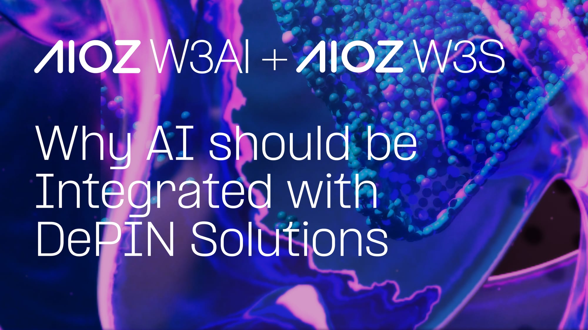 Why AI should be Integrated with DePIN Solutions
