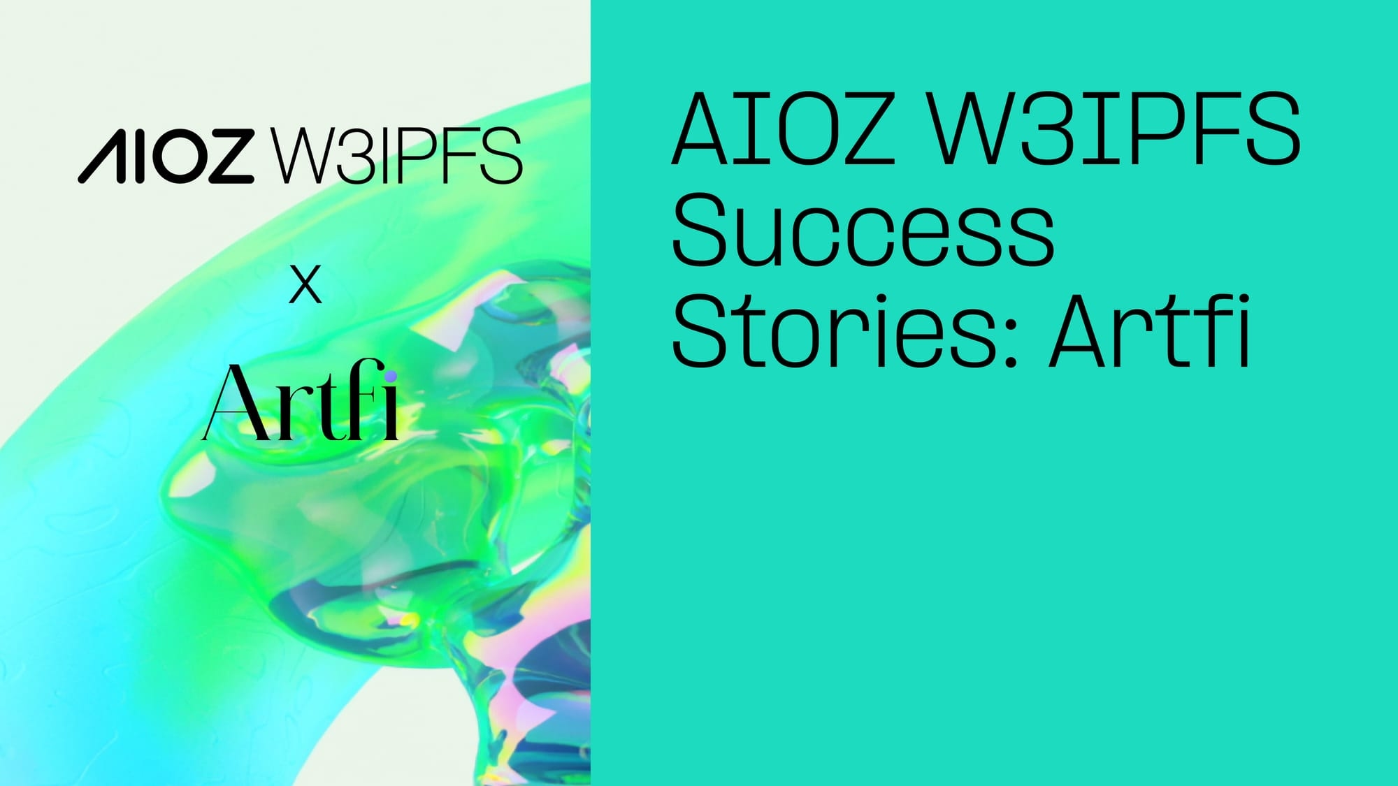 AIOZ W3IPFS Success Stories: Artfi