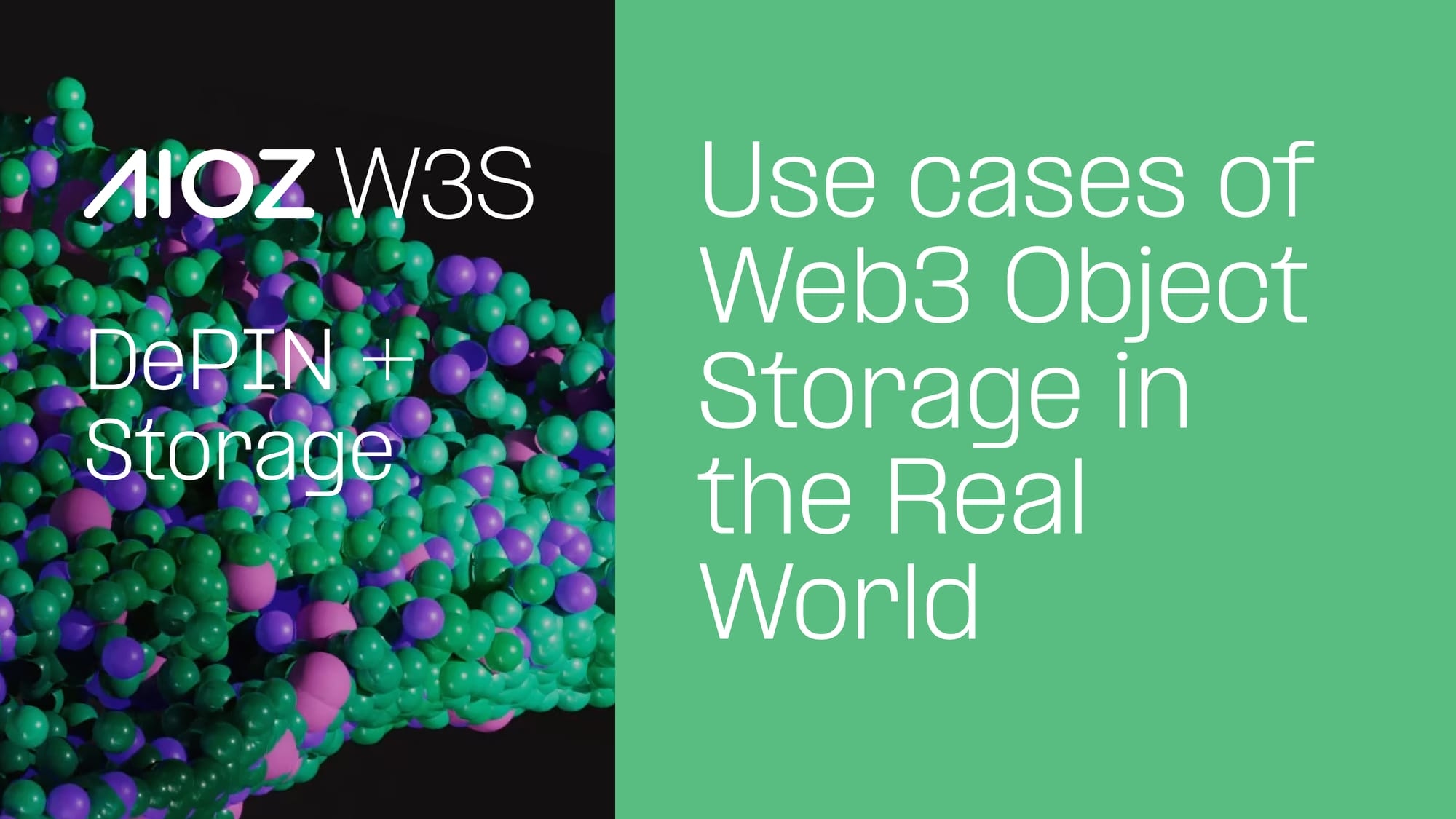Use Cases of Web3 Object Storage in the Real World