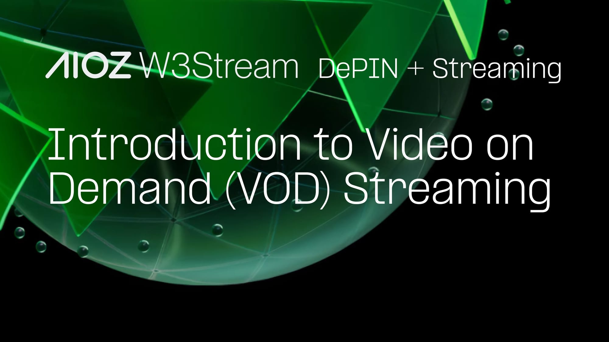 Introduction to Video on Demand (VOD) Streaming