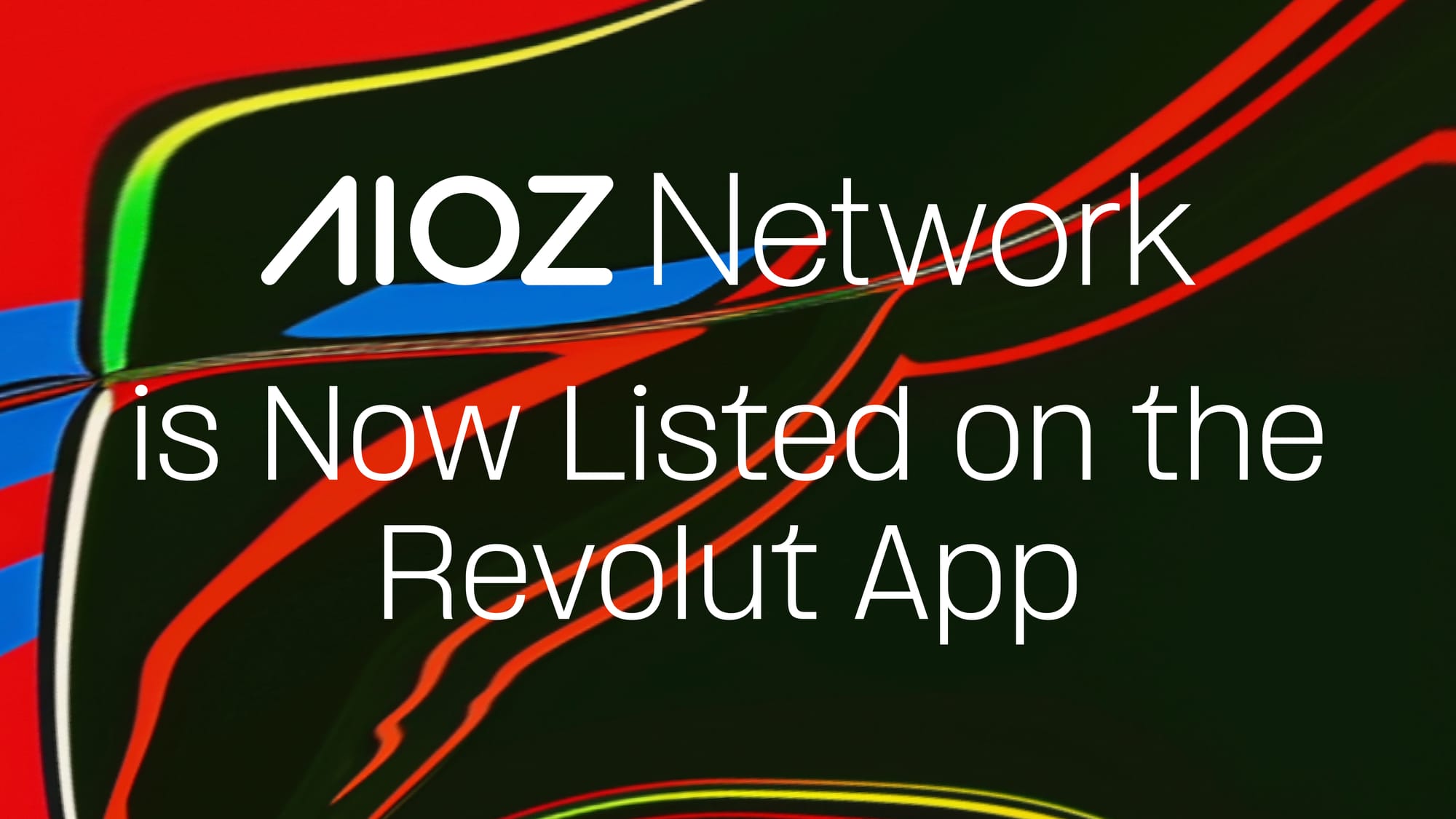 AIOZ Network is Now Listed on the Revolut App