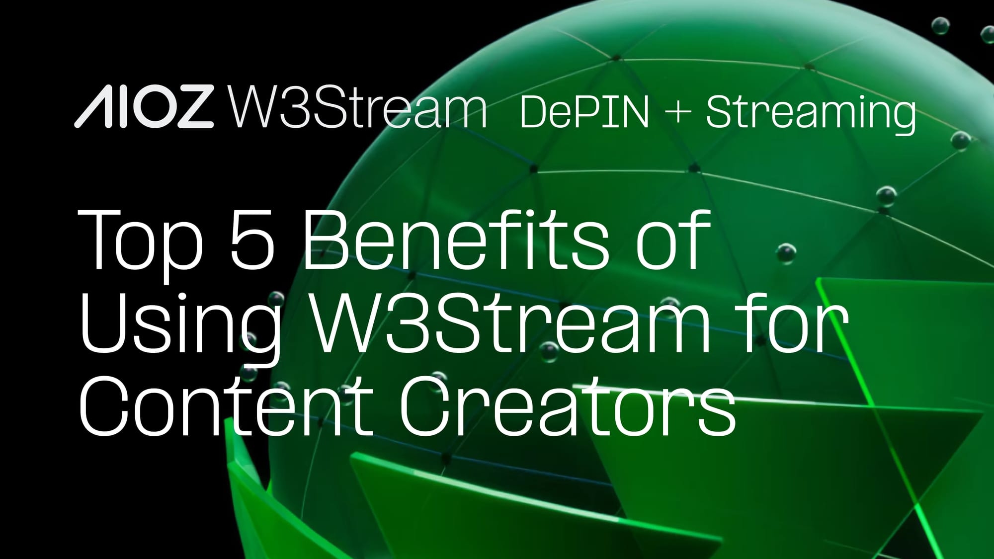 Top 5 Benefits of Using W3Stream for Content Creators