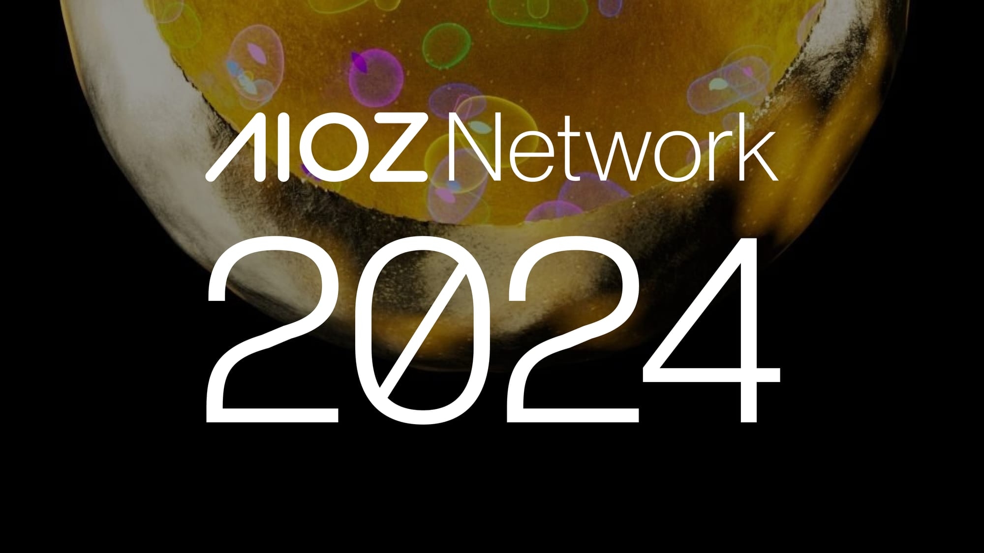 2024: A Monumental Year For AIOZ Network