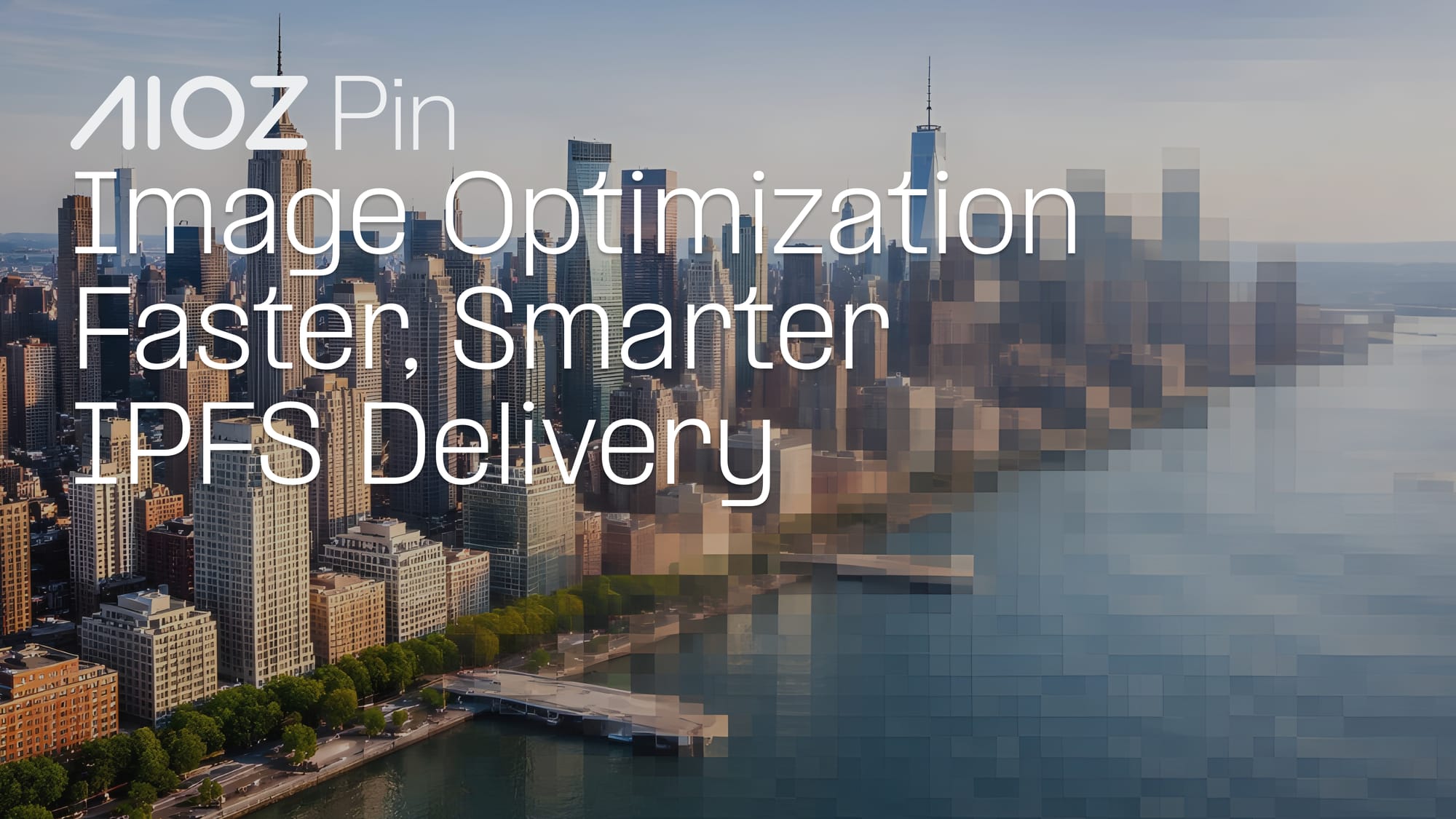 Image Optimization on AIOZ Pin: Smarter Image Delivery from IPFS