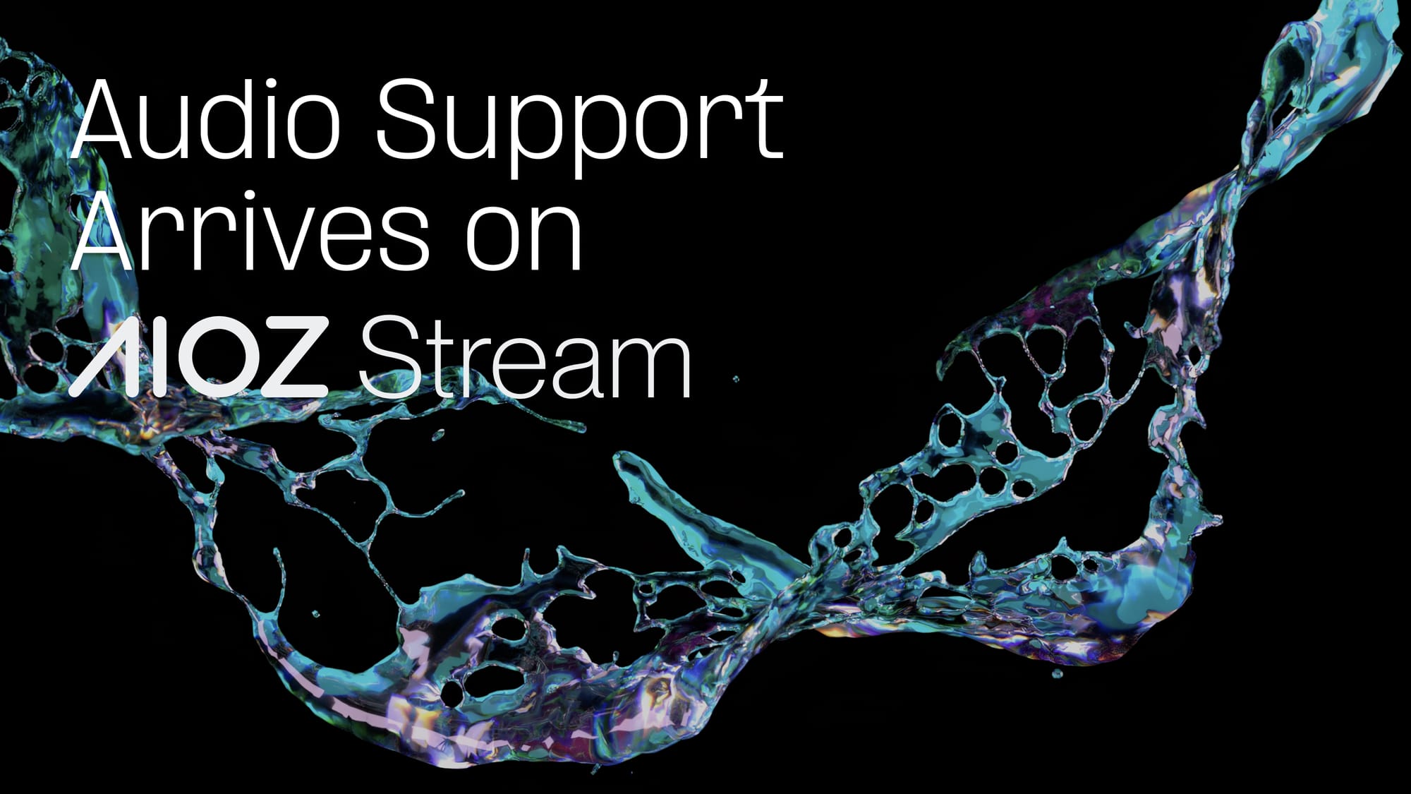 Meet AIOZ Stream Audio: A Dedicated Audio-Only Media Workflow