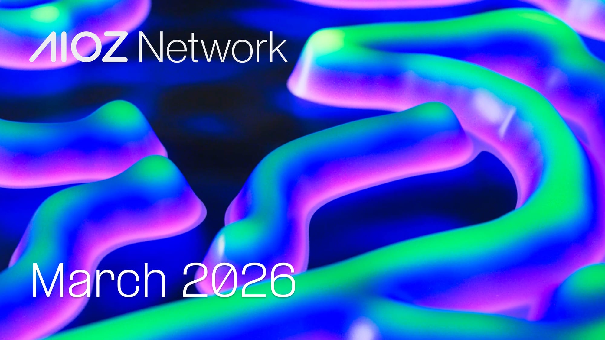 AIOZ Network Report: March 2026