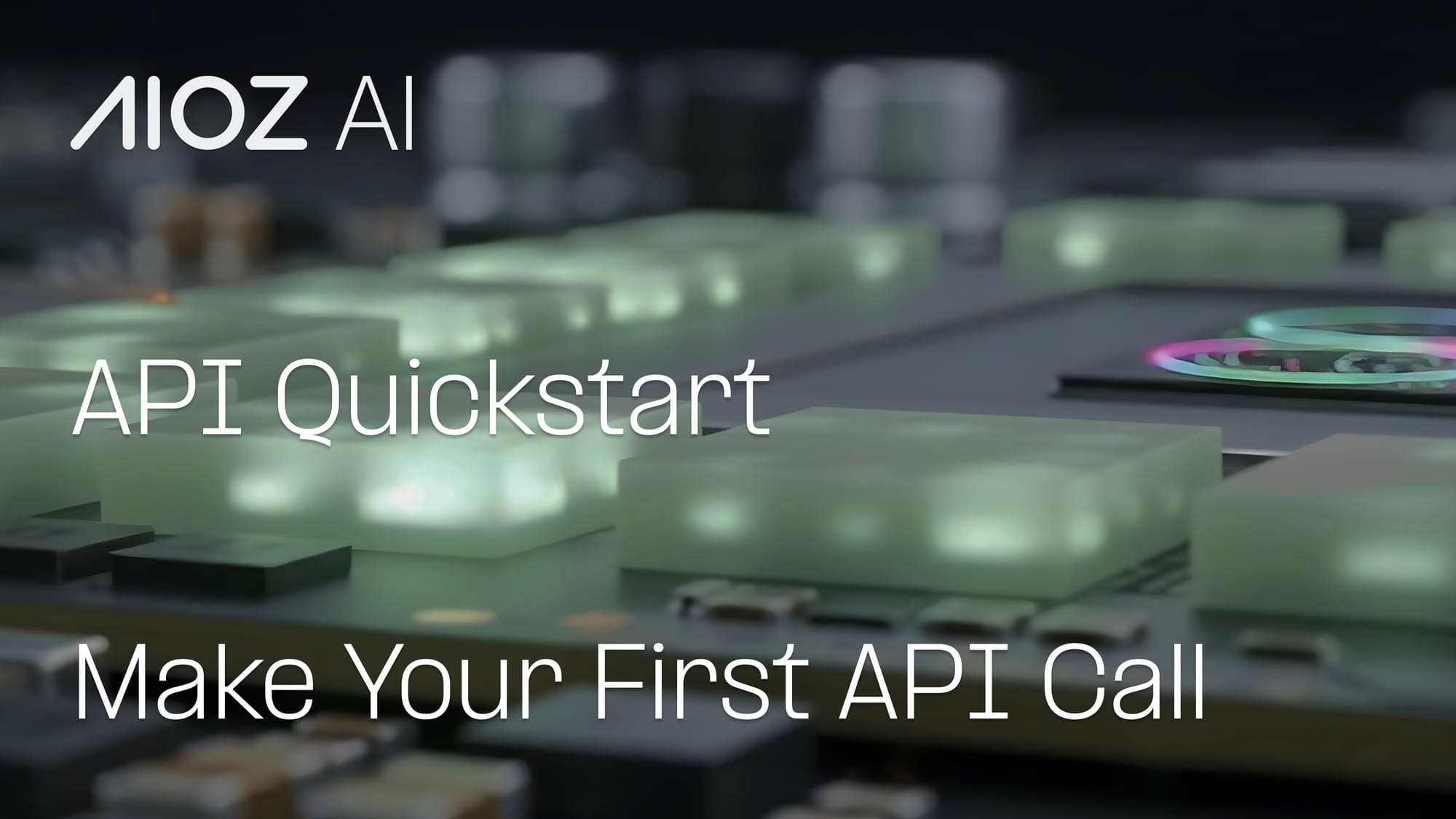 From Playground to Code: Make Your First AIOZ AI API Call
