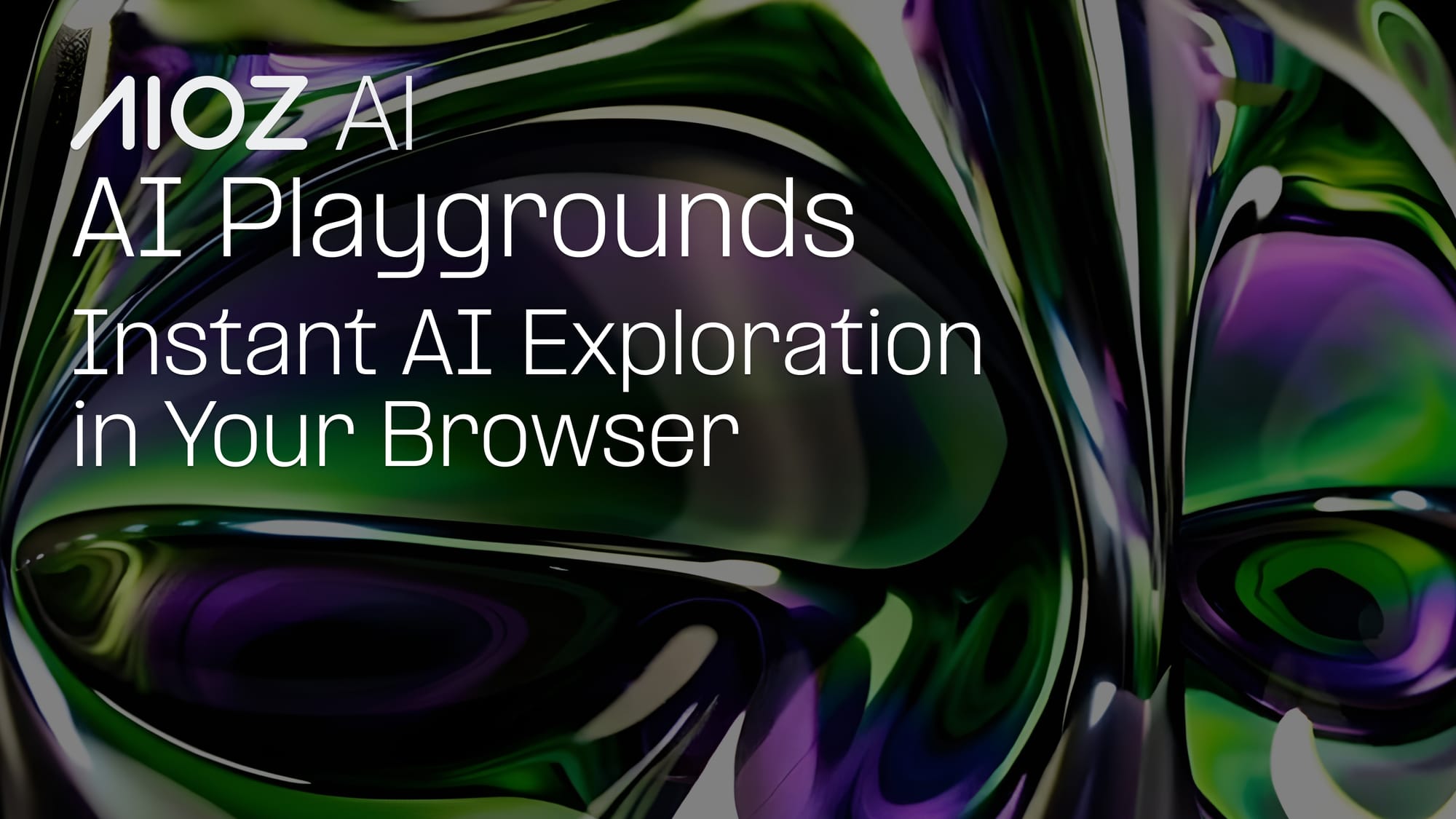 Introducing AI Playgrounds on AIOZ AI: Instant AI Exploration in Your Browser