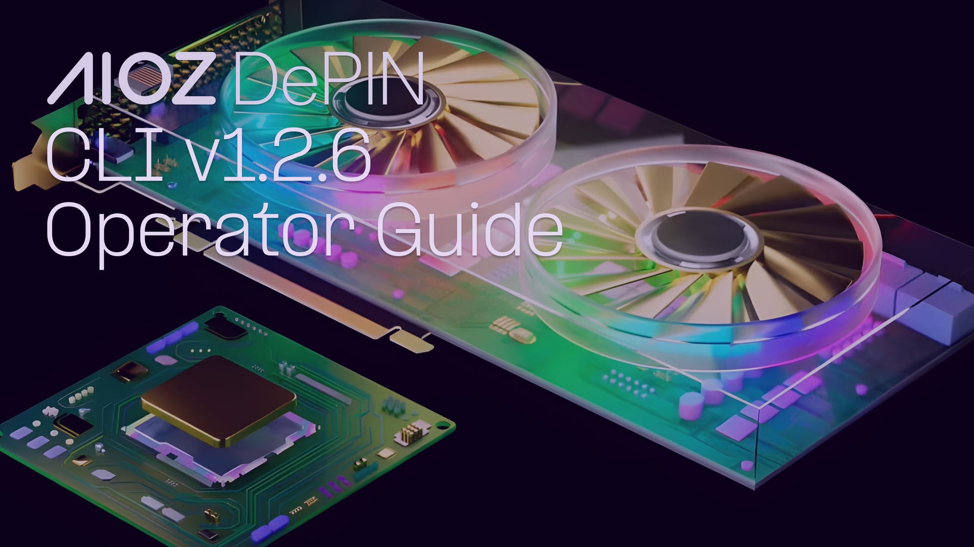 Getting Started with AIOZ DePIN CLI v1.2.6: Setup, Upgrade, and AI Compute Participation