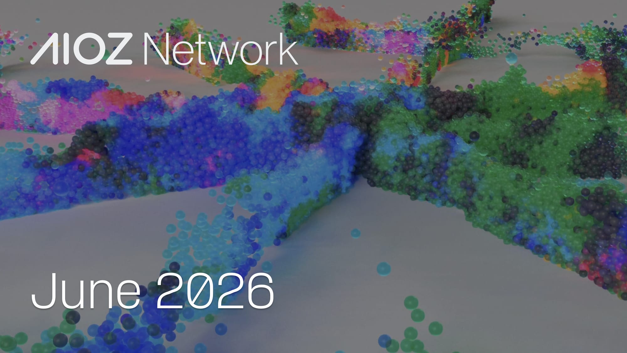 AIOZ Network Report: June 2026
